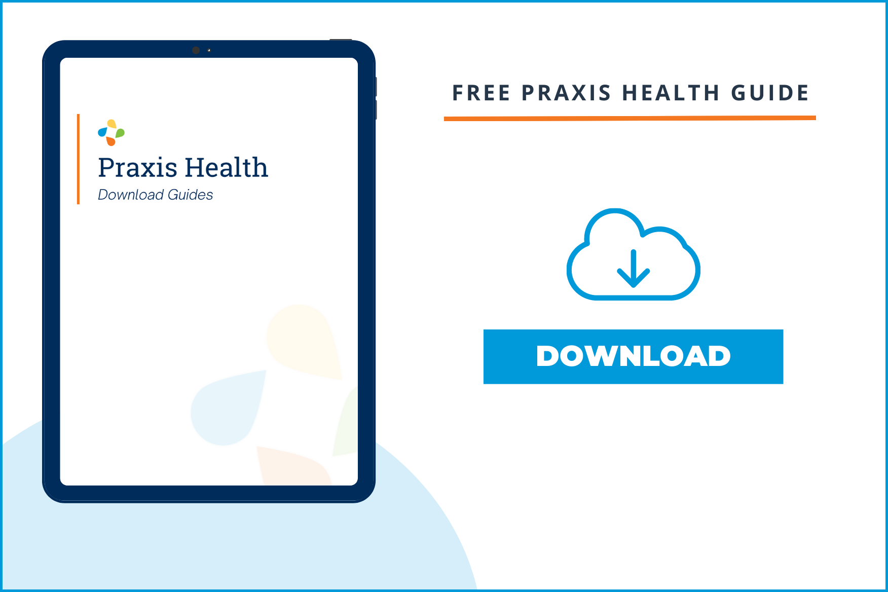 Free PRAXIS HEALTH guide download horizontal | Pacific Medical Group